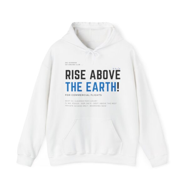 Front/Back Rise Above the Earth Hoodie, Unisex Heavy Blend Sweatshirt, Comfortable Casual Wear, Perfect Gift
